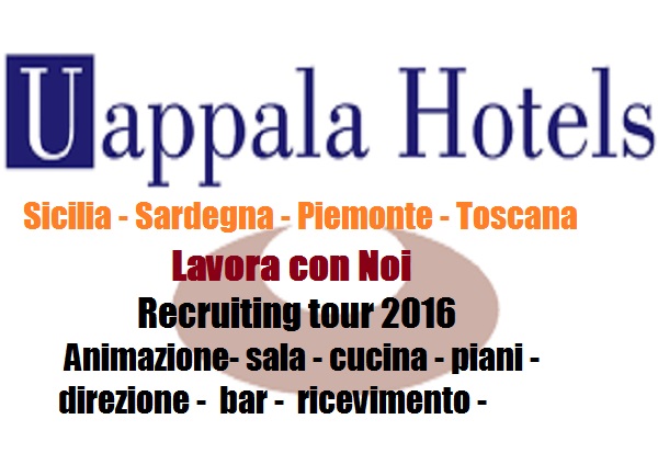 Lavorare con Uappala Hotels - Recruiting day 2016-lavoro