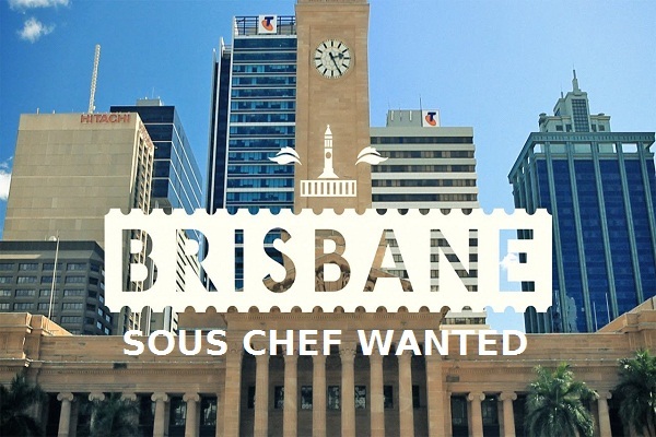 Cercasi Sous Chef a Brisbane-australia-lavoro-cuoco