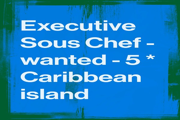 Executive Sous Chef British Virgin Islands