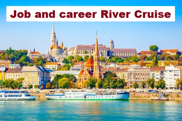 Job and career River Cruise